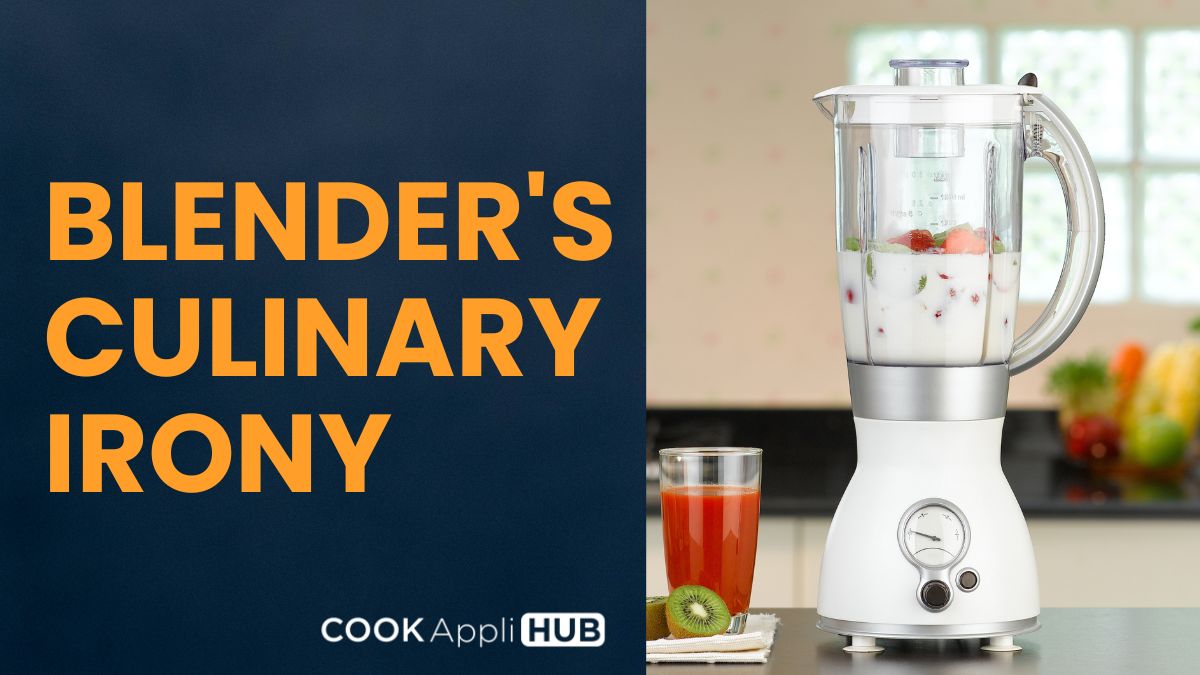 Blender's Culinary Irony