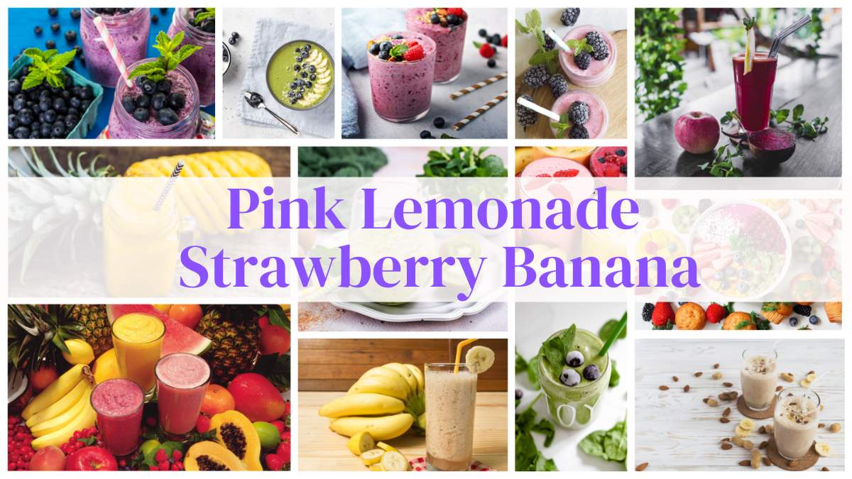 Pink Lemonade Strawberry Banana