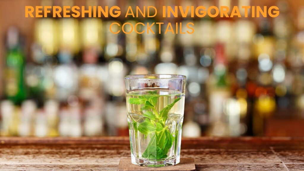 Invigorating Cocktails