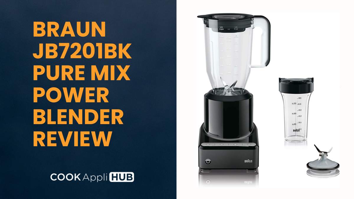 Braun JB7201BK Pure Mix Power Blender Review