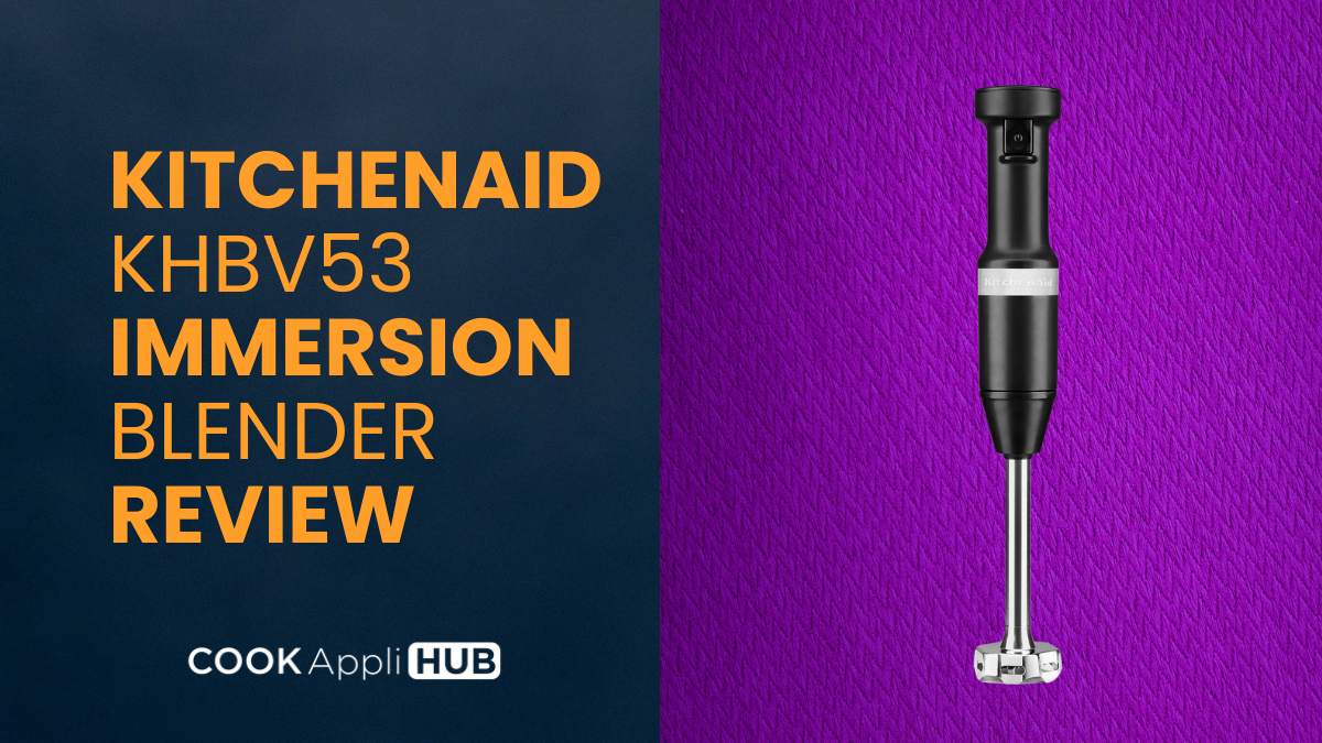 KitchenAid KHBV53 Immersion Blender Review